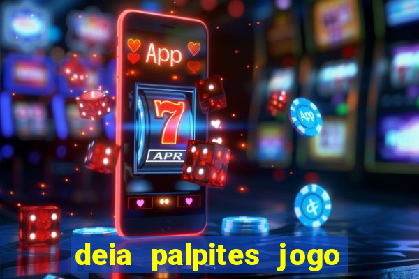 deia palpites jogo do bicho